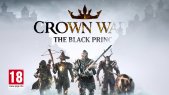 Crown Wars: The Black Prince - The Art of War