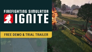 Firefighting Simulator: Ignite - Demo und Trial Trailer