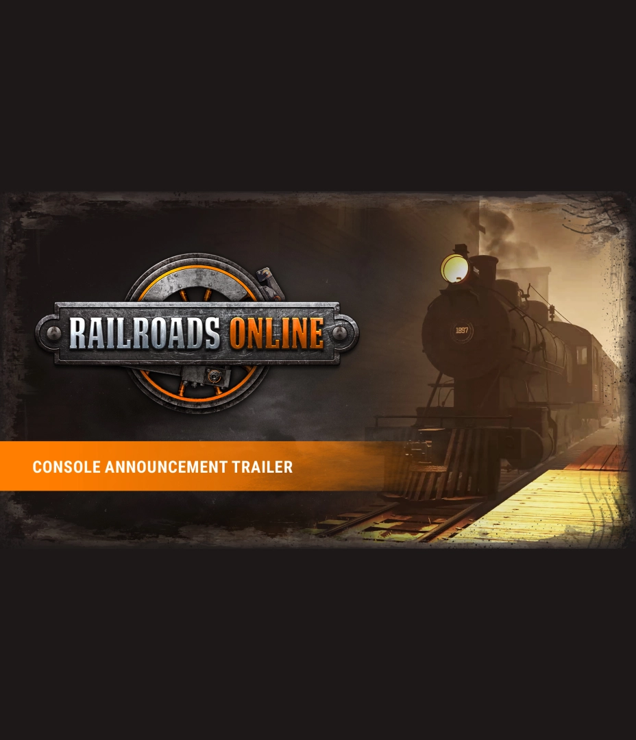 Railroads Online - Console Announcement Trailer