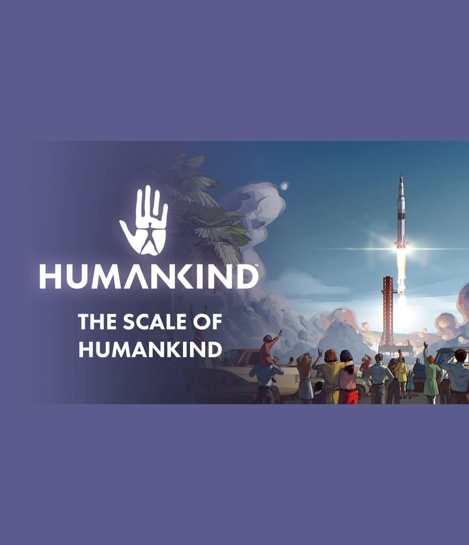 Humankind - The Scale of Humankind