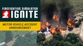 Firefighting Simulator: Ignite - Motor Vehicle Accident Expansion | Announcement Trailer