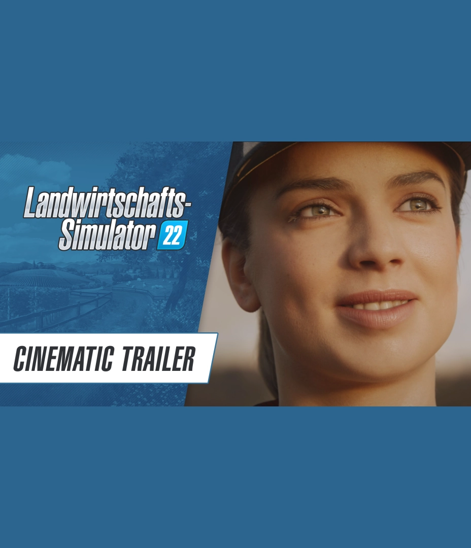 Landwirtschafts-Simulator 22 - Cinematic Trailer