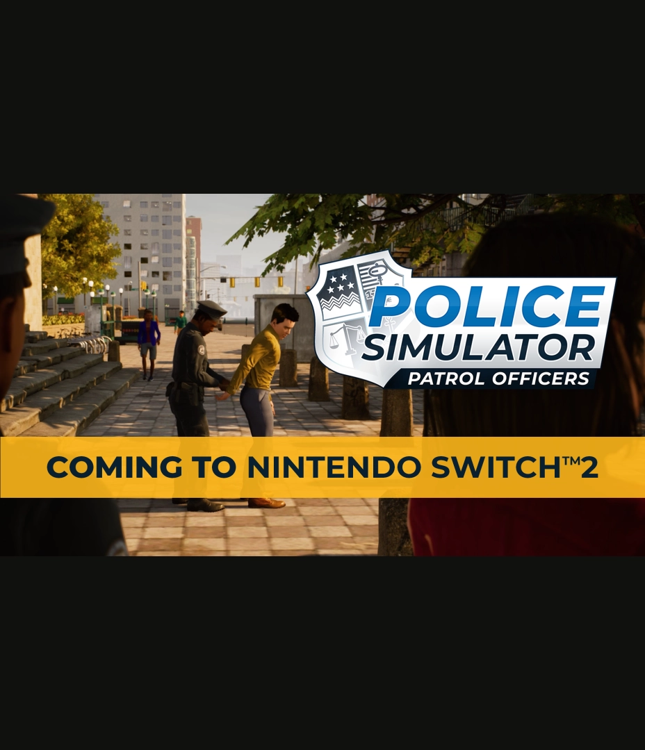 Police Simulator: Patrol Officers - Announcement Trailer Nintendo Switch 2