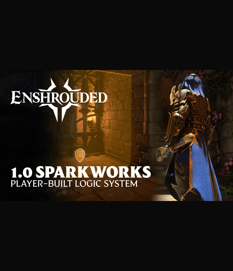 Enshrouded - Introducing Sparkworks