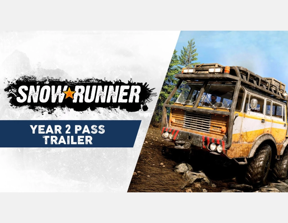 SnowRunner - Year 2 Pass Trailer