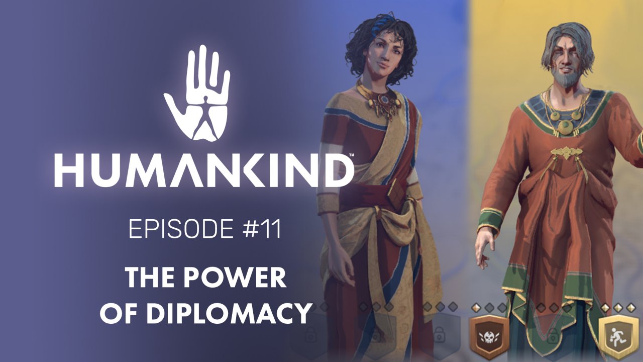 Humankind - Feature Focus: #11 The Power of Diplomacy