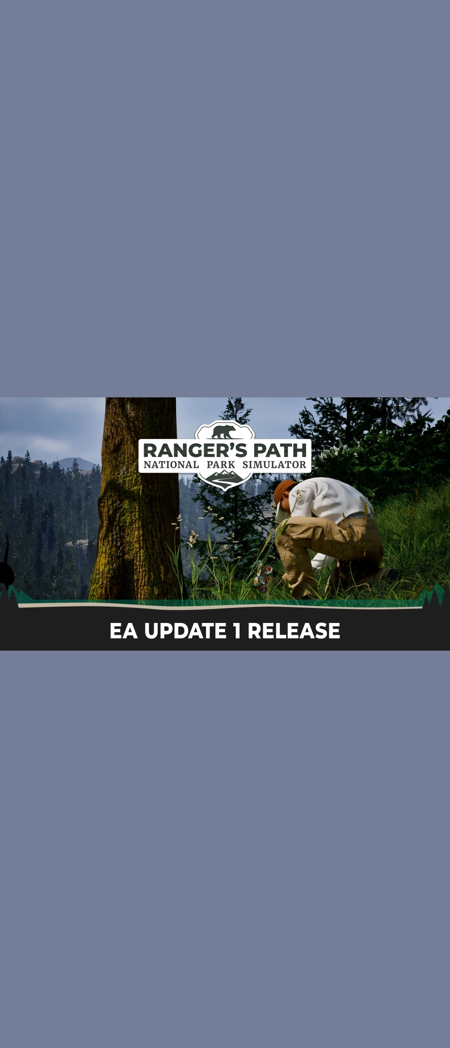Ranger's Path: National Park Simulator - EA Update 1 Release Trailer