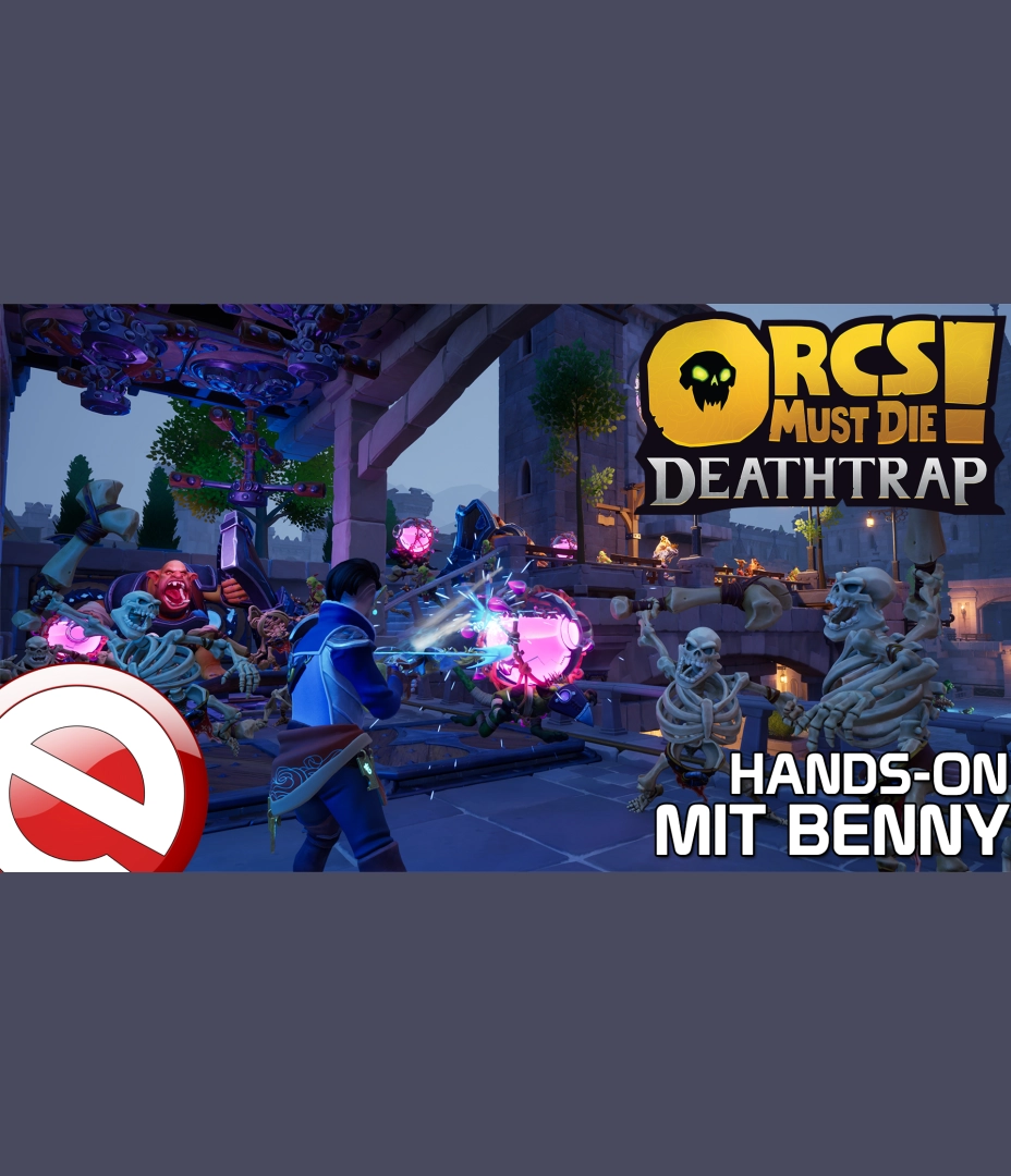 Orcs Must Die! Deathtrap - Hands-On von der gamescom