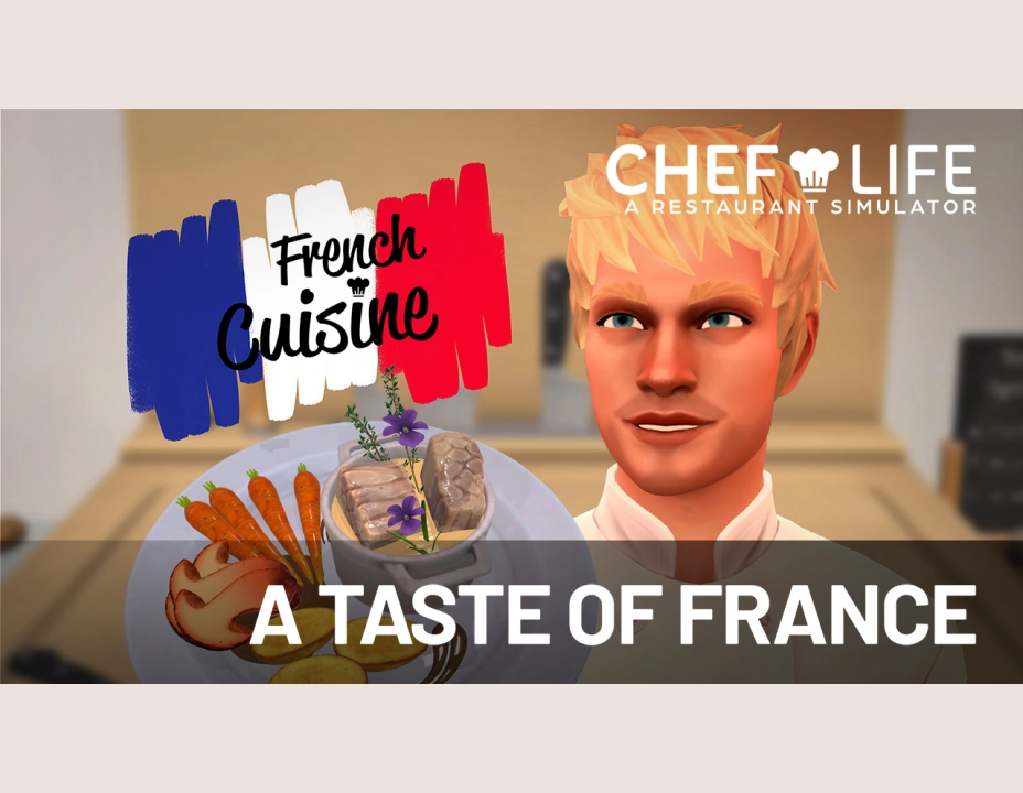 Chef Life - A Taste of France