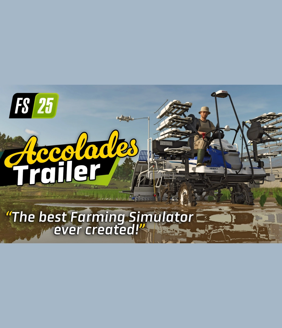 Landwirtschafts-Simulator 25 - Accolades Trailer