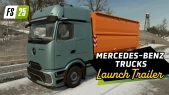 Landwirtschafts-Simulator 25 - Mercedes-Benz Trucks Pack - Launch Trailer