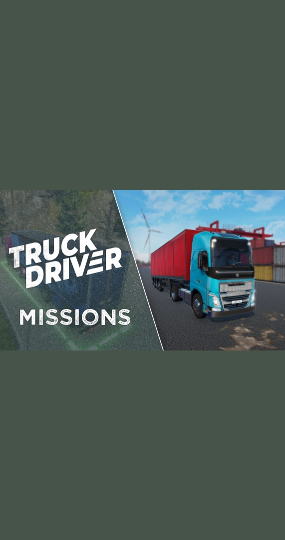 Truck Driver - Feature Showcase: Missions