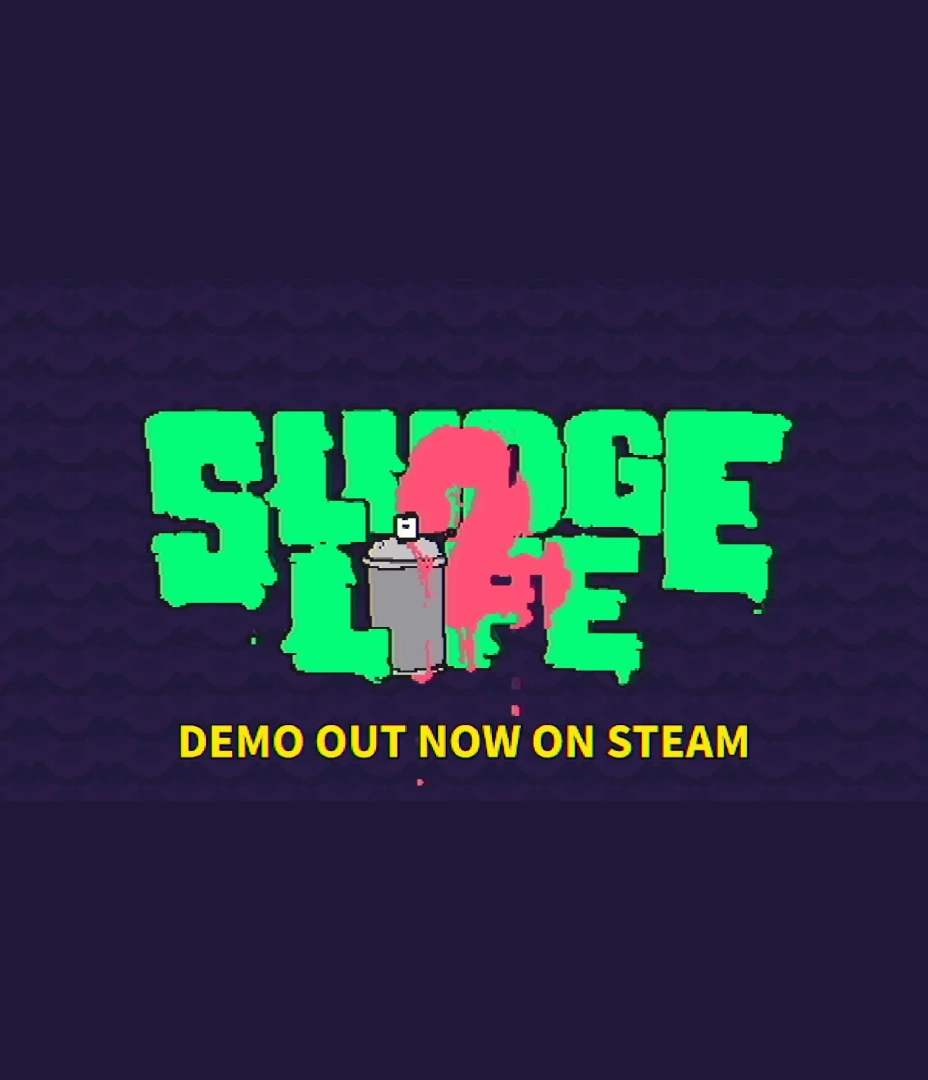 Sludge Life 2 - Demo Trailer