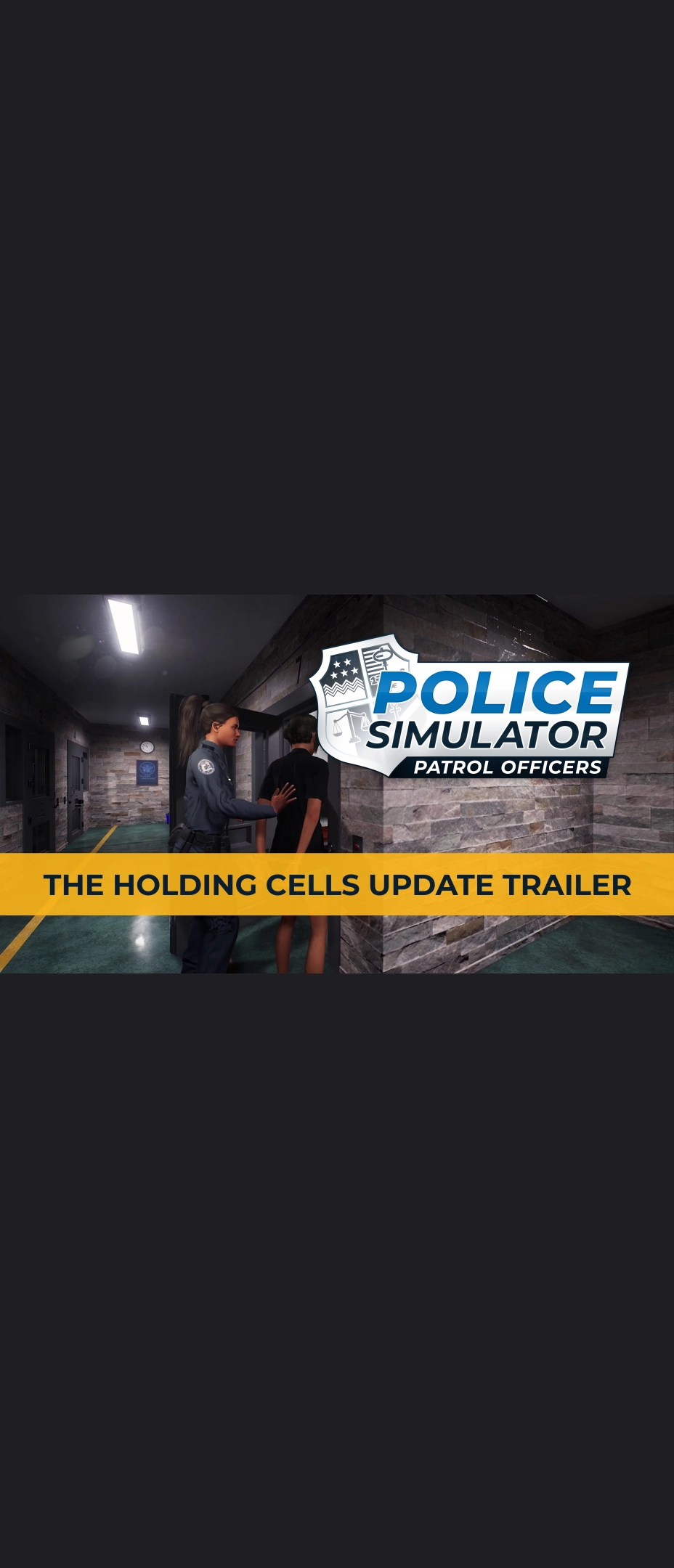 Police Simulator: Patrol Officers - The Holding Cells Update