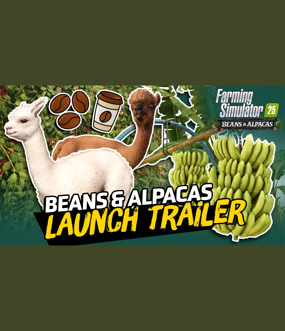 Landwirtschafts-Simulator 25 - Beans & Alpacas Launch Trailer