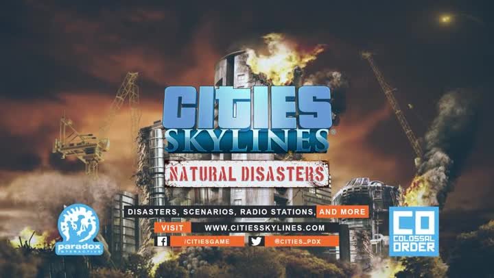 Cities: Skylines - Natural Disasters Announcement Trailer