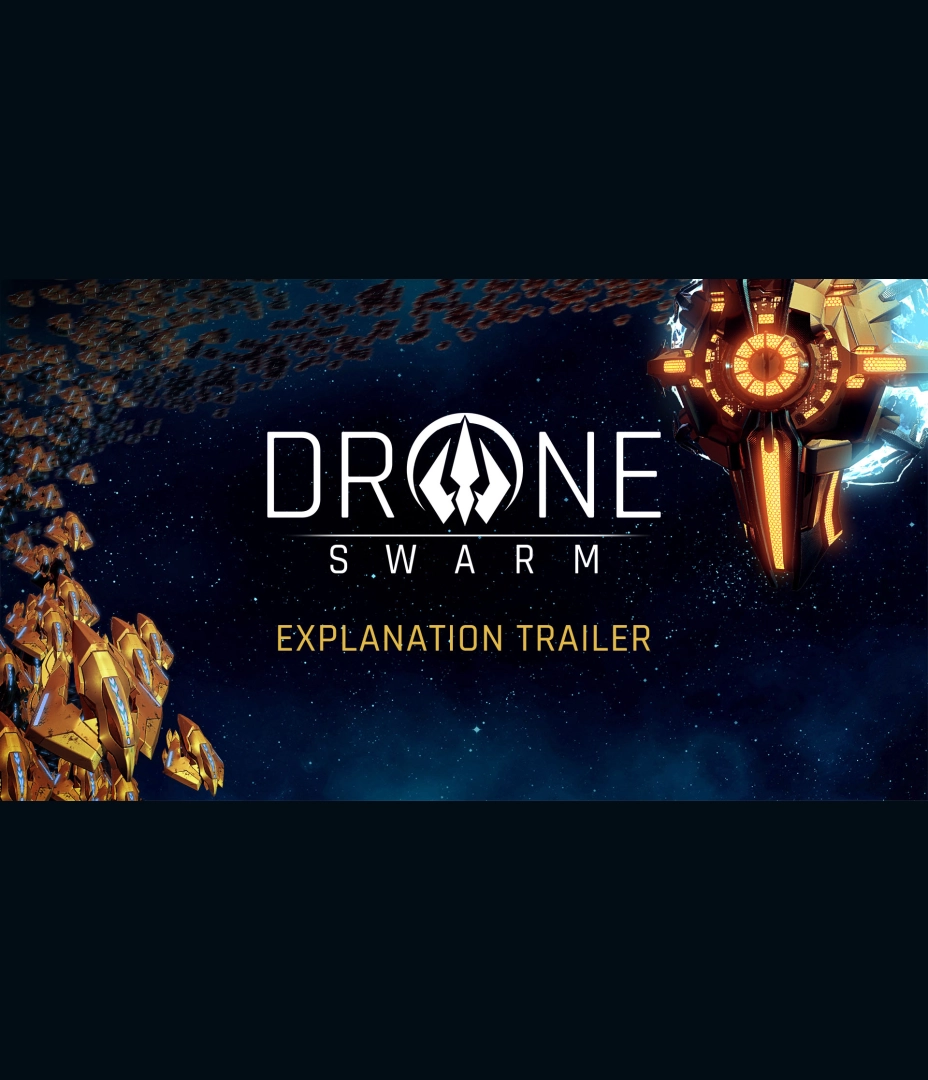 Drone Swarm - Explanation Trailer