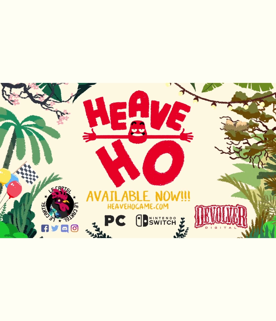 Heave Ho - Launch Trailer
